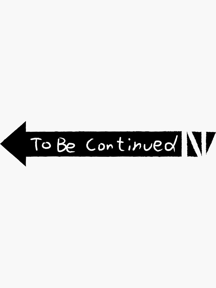Access has continued. To be continued картинка. to be continued на прозрачном фоне. продолжение следует надпись. to be continued тату.