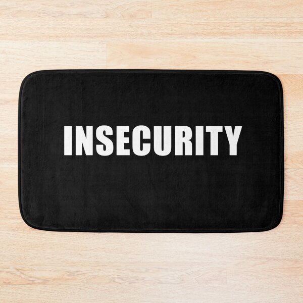 Item preview, INSECURITY designed and sold by Primotees.