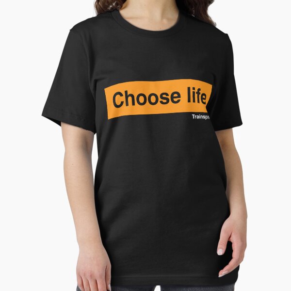 Choose Life Trainspotting T-Shirts for Sale | Redbubble