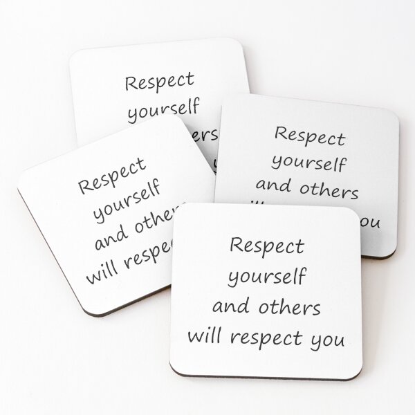 Item preview, Respect yourself and others will respect you designed and sold by Inspirationmotivation.
