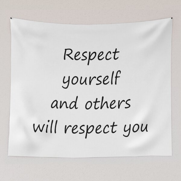 Item preview, Respect yourself and others will respect you designed and sold by Inspirationmotivation.