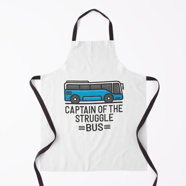 Item preview, Captain Of The Struggle Bus. Teacher Life, Student life, Bus Traveler designed and sold by UMED :).