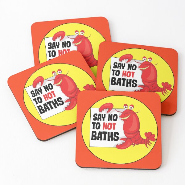 Item preview, Say No To Hot Baths Lobster Humor designed and sold by TheCrazyBear.