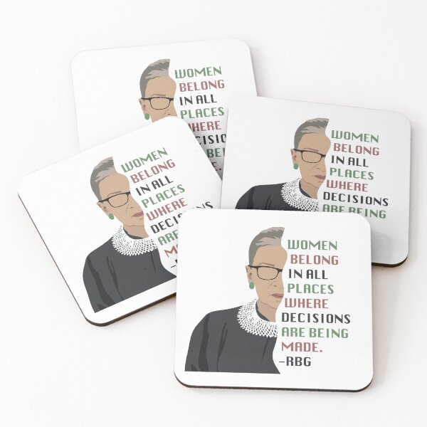 Item preview, RBG Quote- Women Belong In All Places Where Decisions Are Being Made designed and sold by melinarae.