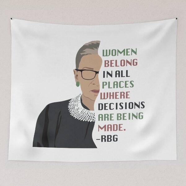 Item preview, RBG Quote- Women Belong In All Places Where Decisions Are Being Made designed and sold by melinarae.