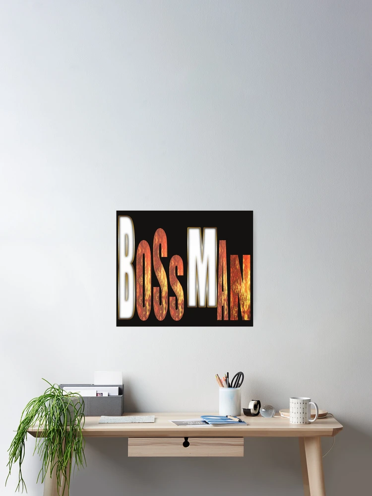 Thumbnail 2 of 3, Poster, BOSSMAN designed and sold by Ralek.