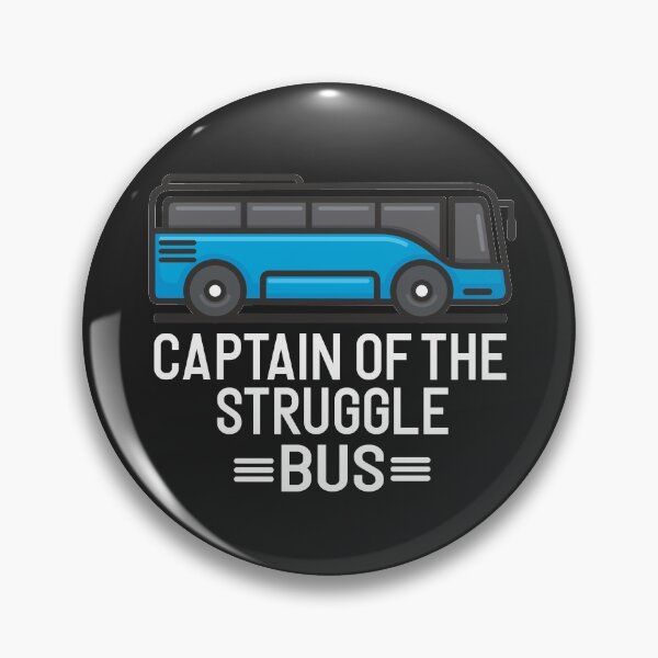 Item preview, Captain Of The Struggle Bus. Teacher Life, Student life, Bus Traveler designed and sold by UMED :).
