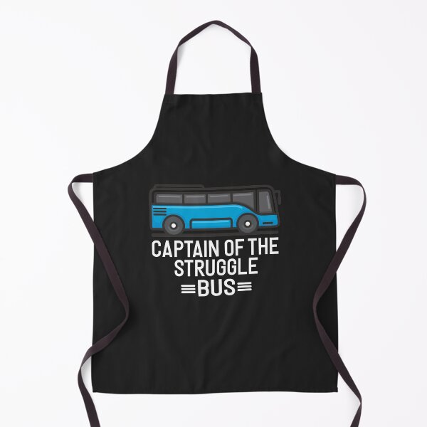 Item preview, Captain Of The Struggle Bus. Teacher Life, Student life, Bus Traveler designed and sold by UMED :).
