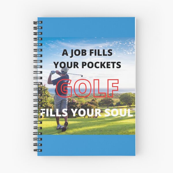 Item preview, A Job Fills Your Pocket But GOLF Fills Your Soul designed and sold by GolfUniverse.
