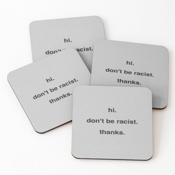 Item preview, Don't be racist  designed and sold by Irator.