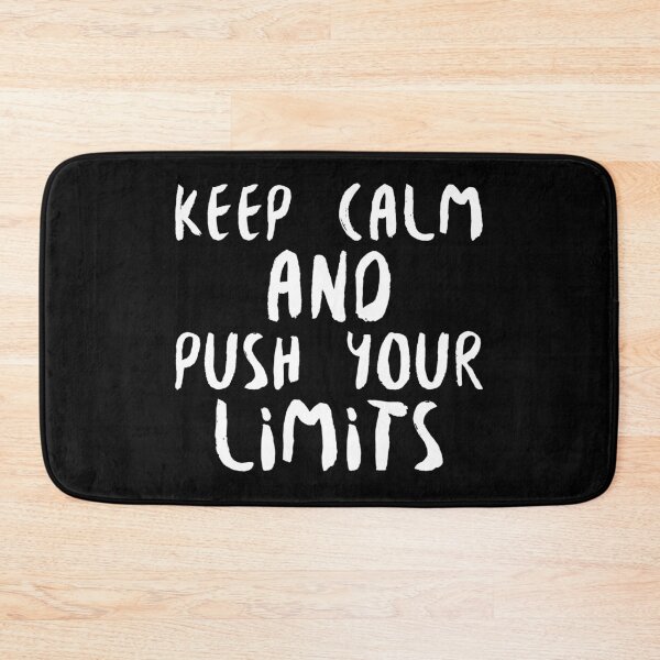 Item preview, Keep calm and push your limits-white designed and sold by josephsteez.