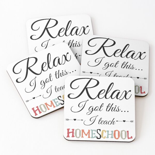 Item preview, Relax I Got This, I Teach Homeschool designed and sold by GabrielloG.