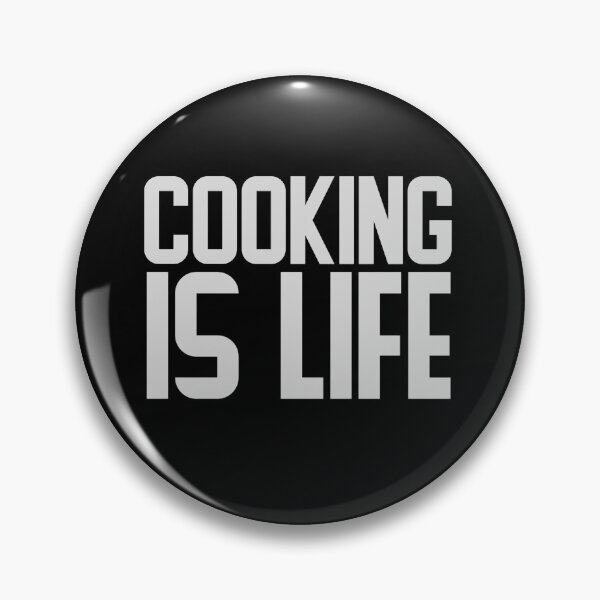 Item preview, Cooking is life designed and sold by TyronMorgan.