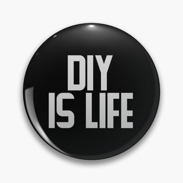 Item preview, DIY is life designed and sold by TyronMorgan.