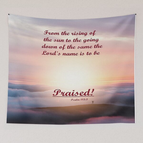 Item preview, Praise Him! From the Rising of the Sun... designed and sold by Tim Thompson.