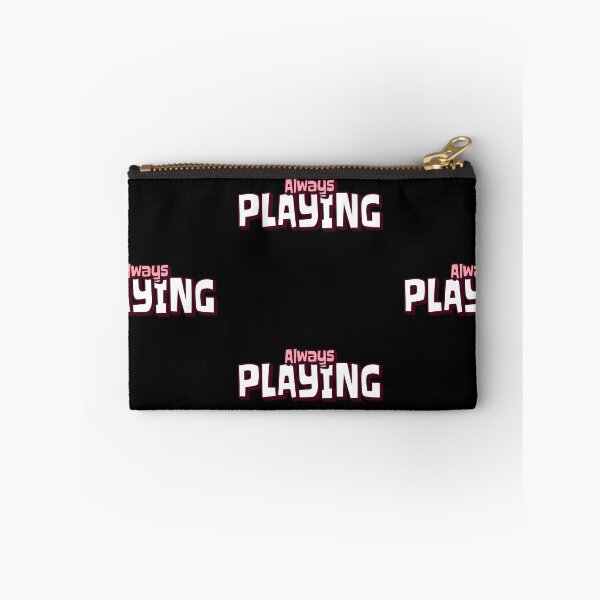 Item preview, Always Playing designed and sold by Got-Ya-Bak.