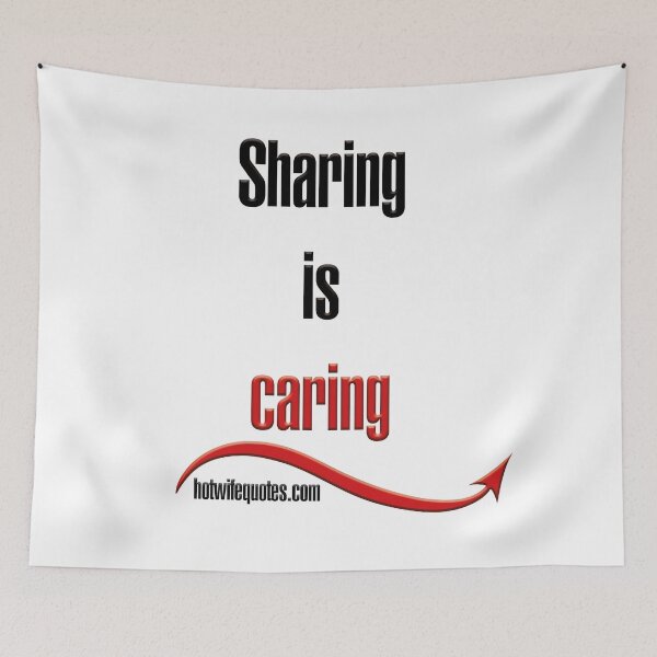 Item preview, Sharing is caring designed and sold by hotwifequotes.