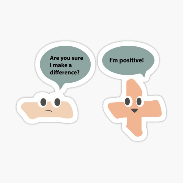 Funny Math Joke - Conversation between Minus and Addition symbols Sticker
