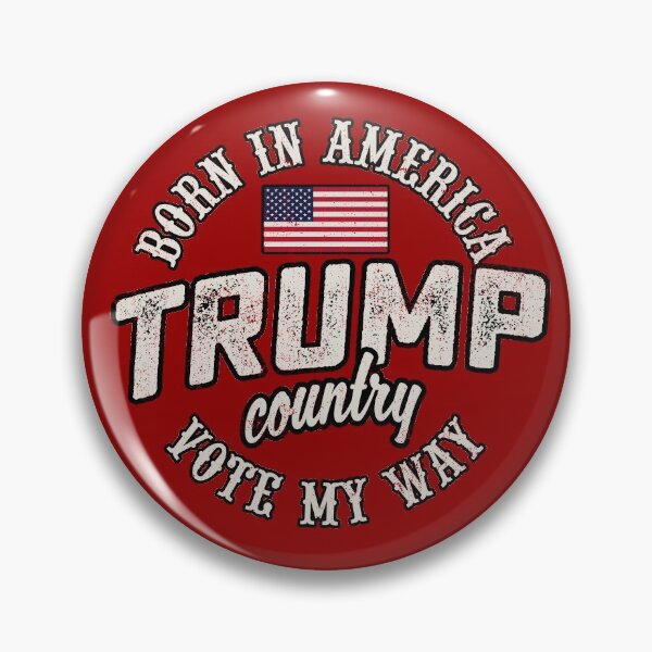 Item preview, Born In America Trump Country Vote My Way designed and sold by CoolTees.