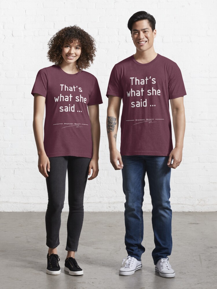 The Office T-shirts - That's What She Said Printed Classic T-shirt | The  Office Merch Shop