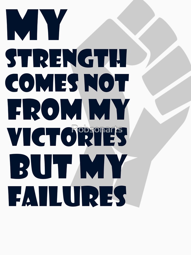 Cool Motivational T-shirt by Robsonarts