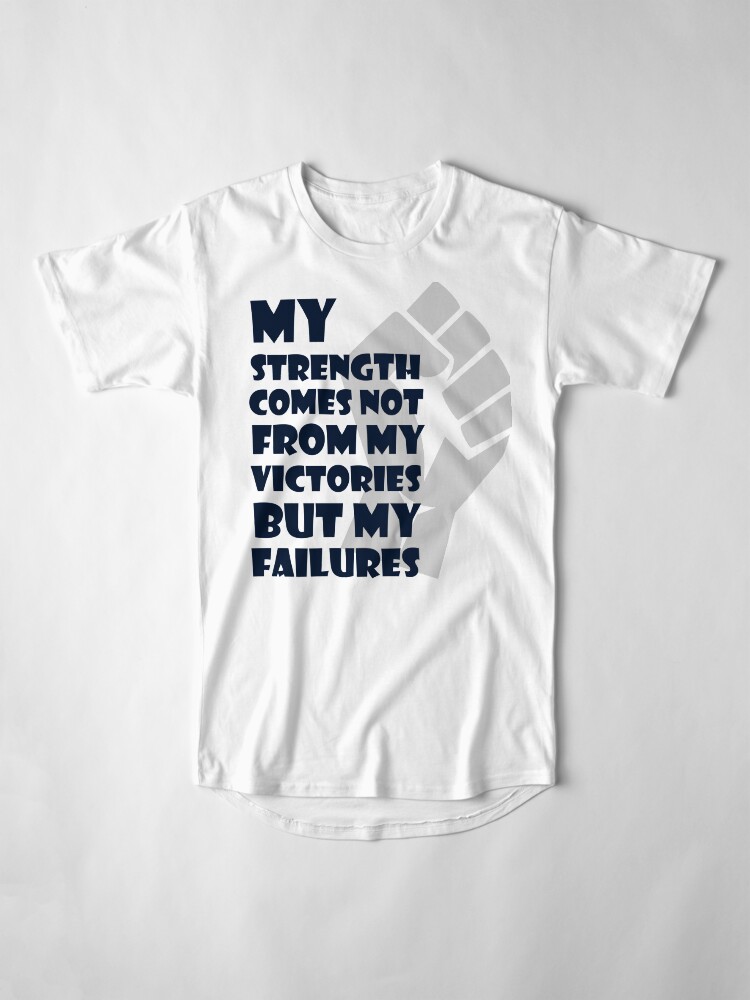 Alternate view of Cool Motivational T-shirt Long T-Shirt
