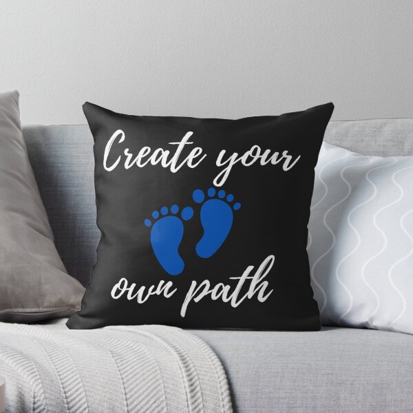 Create your own path Throw Pillow