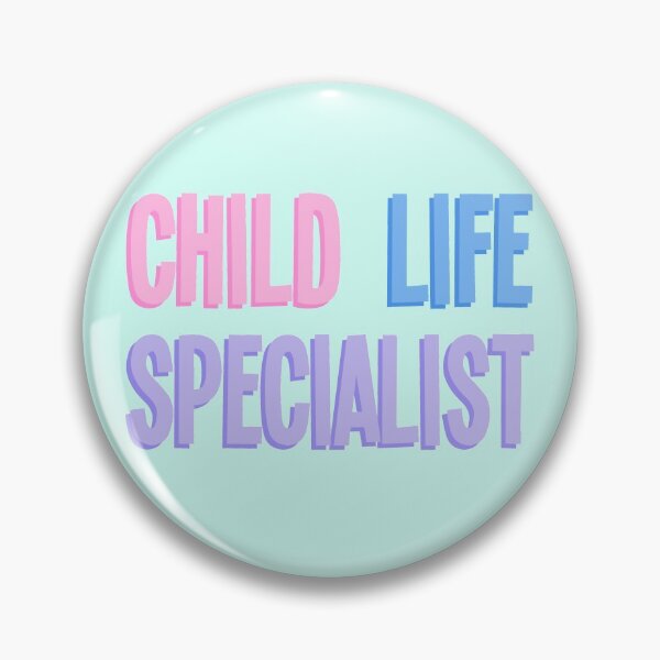 Item preview, Child Life Specialist designed and sold by bathwater.