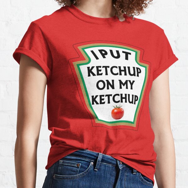 t shirt ketchup