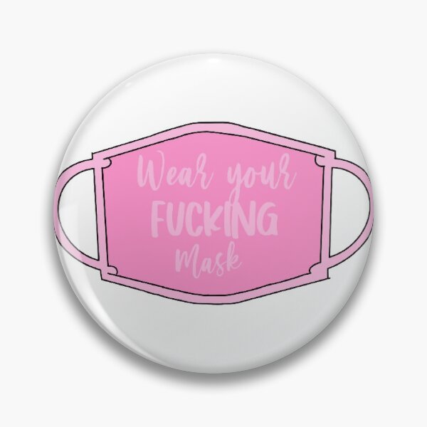 Item preview, Wear Your F**king Mask designed and sold by cherrybombrb.