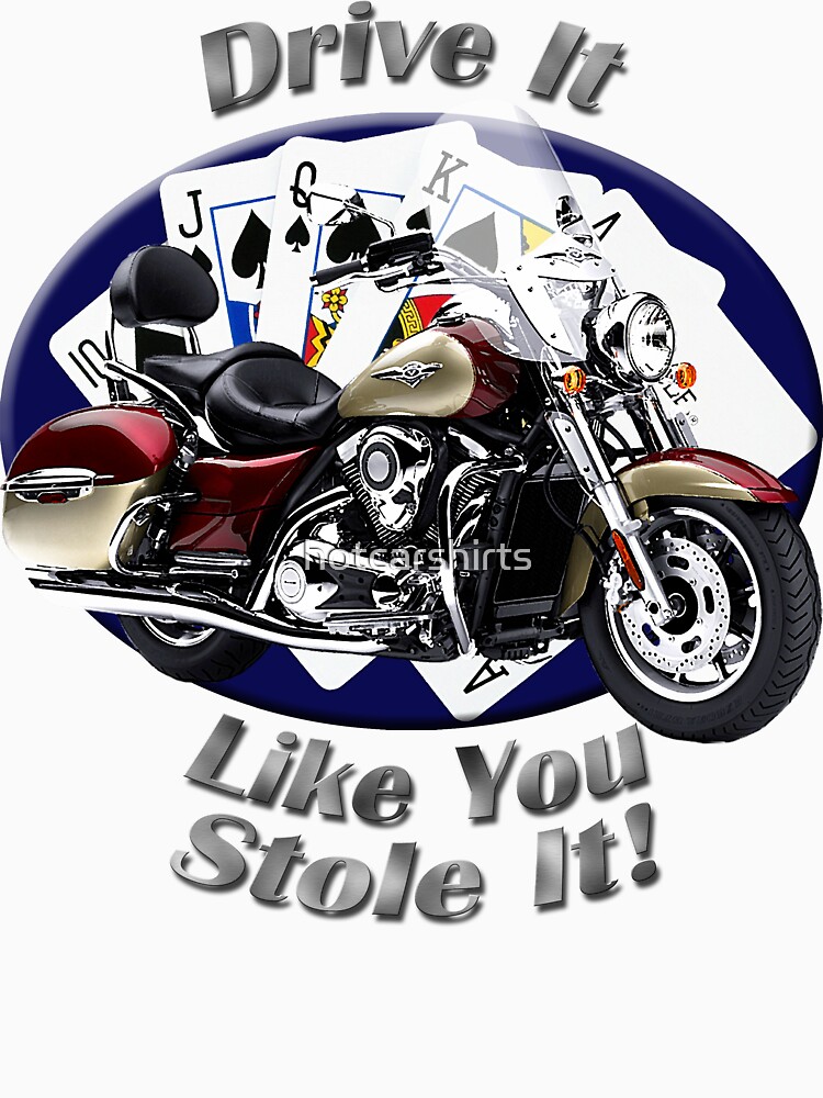 Kawasaki Nomad Drive It Like You Stole It by hotcarshirts