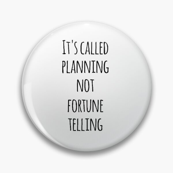 Item preview, It's Called Planning Not Fortune Telling Funny Mug | Financial Event Urban Town Traffic Wedding Senior Assistant Planner designed and sold by ibeargifts.