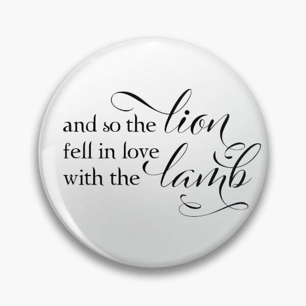 Item preview, and so the lion fell in love with the lamb - twilight designed and sold by LivAlysr.