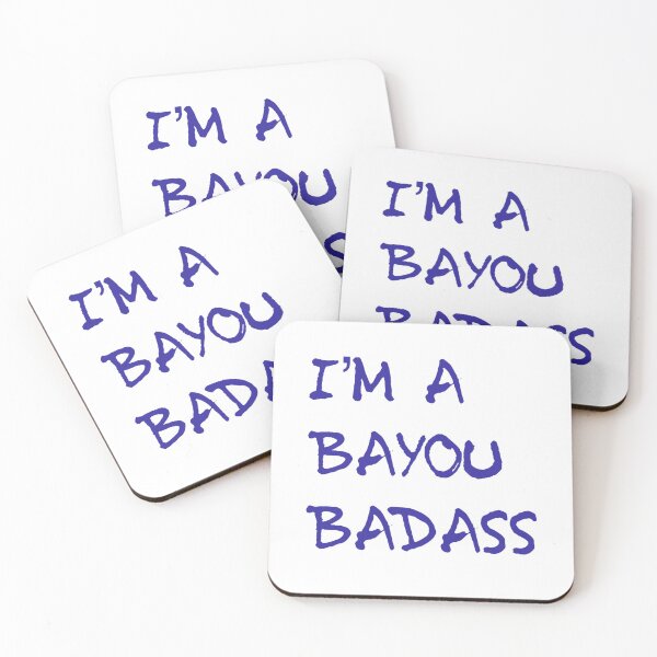 Item preview, I'm a bayou badass designed and sold by mademan3.