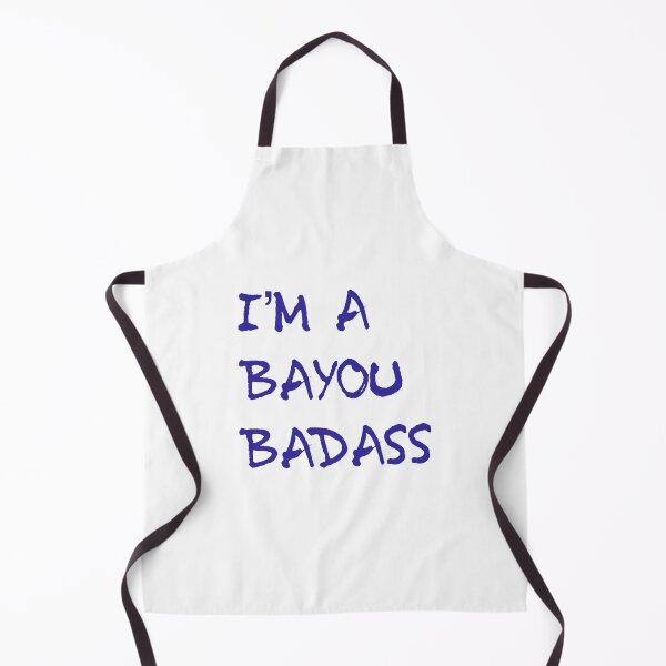 Item preview, I'm a bayou badass designed and sold by mademan3.
