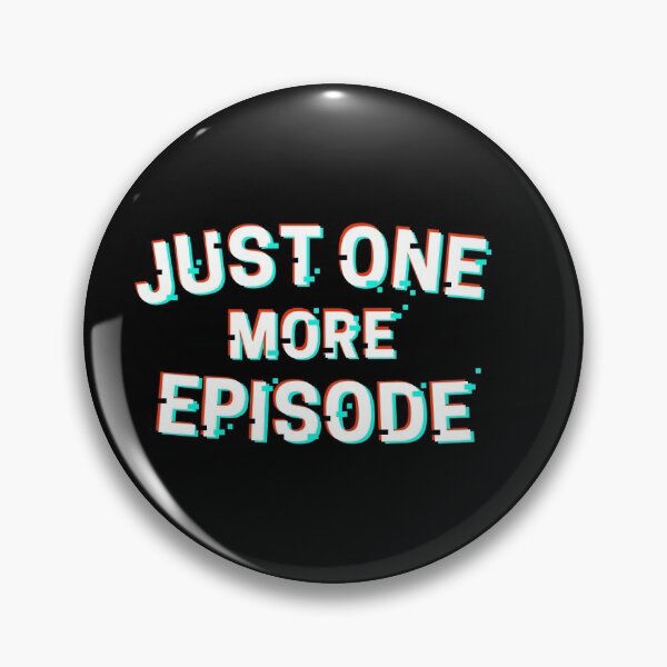 Item preview, Just One More Episode Netflix Tee designed and sold by Imaginative Expressions⭐️ ⭐️ ⭐️ ⭐️ ⭐️.
