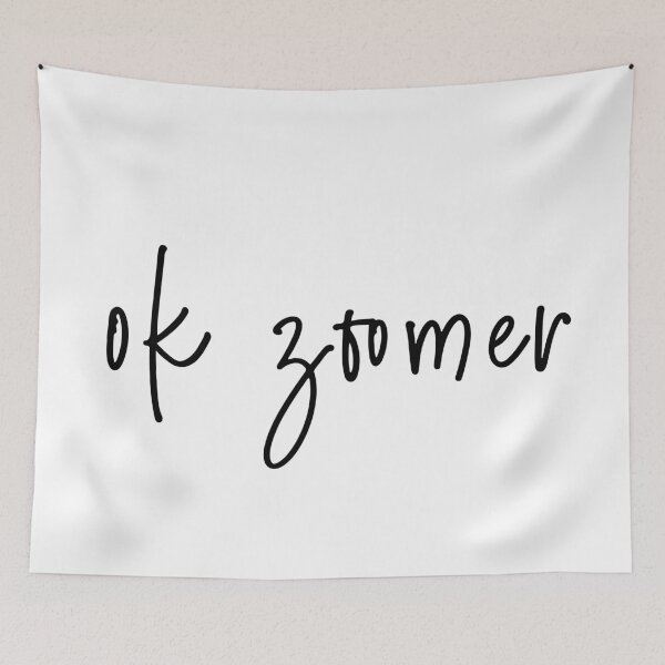 Item preview, Ok Zoomer designed and sold by Flip & Flop.