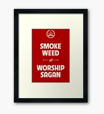 Smoke Weed - Worship Sagan Framed Print