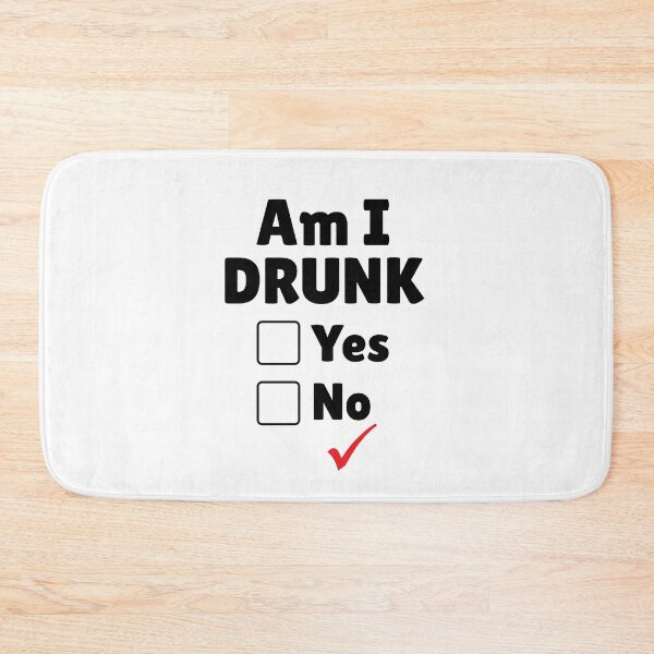 Item preview, Am I Drunk designed and sold by Dream Imagine Create ..
