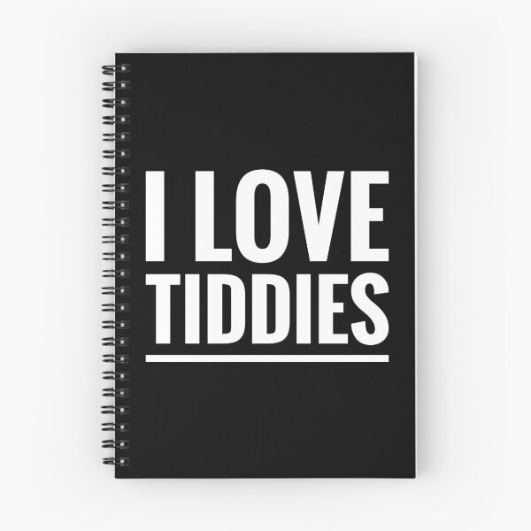 Item preview, I LOVE TIDDIES designed and sold by FortyFourTeez.