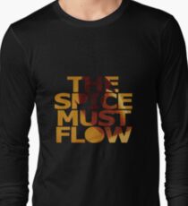 The Spice Must Flow Long Sleeve T-Shirt
