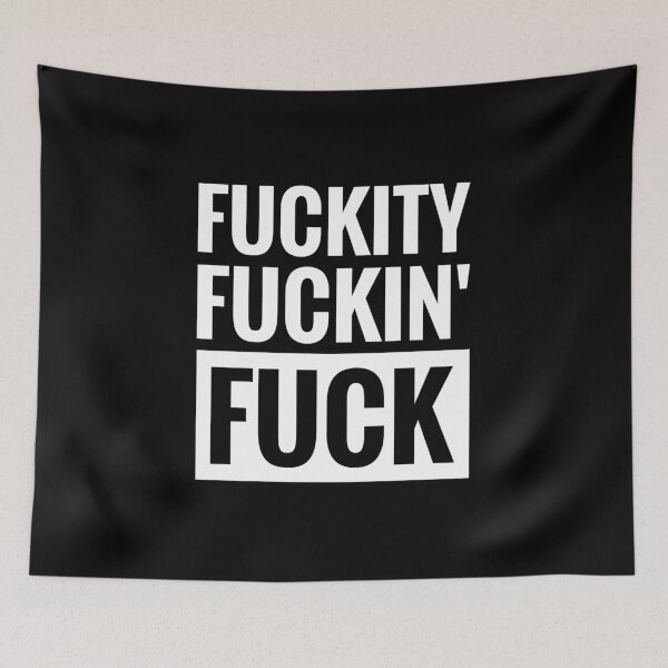 Item preview, Fuckity Fuckin' Fuck designed and sold by FortyFourTeez.