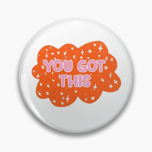 Item preview, YOU GOT THIS designed and sold by cassiesantella.