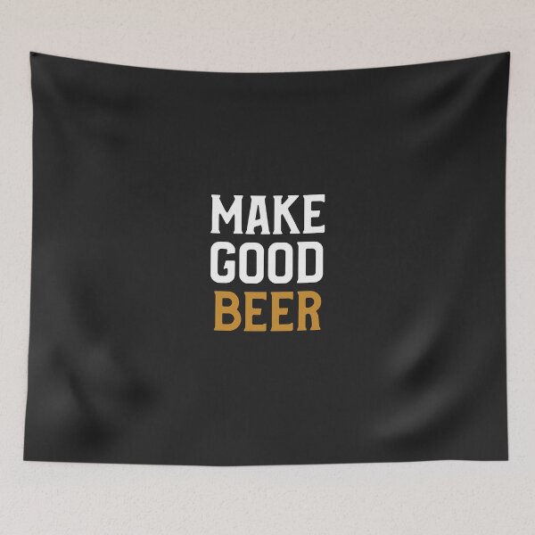 Item preview, Make Good Beer designed and sold by Coolshirts262.