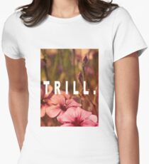 TRILL Women's Fitted T-Shirt