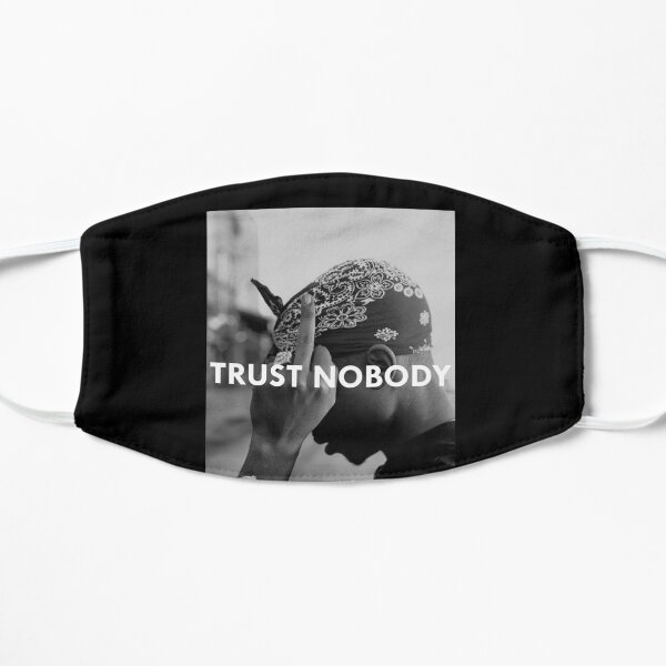 Tupac 2 Pac Shakur Trust Nobody Funny Gym Sport Running No Pain No Gain Flat Mask