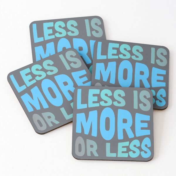 Item preview, LESS IS MORE designed and sold by SPACESHEEP0202.