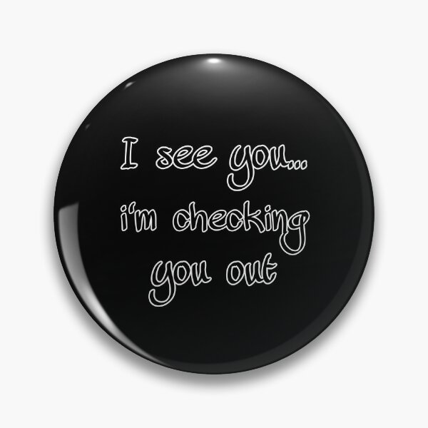 Item preview, I see you...i'm checking you out - Eurovision - Boo-da-chay designed and sold by Boo-da-chay.
