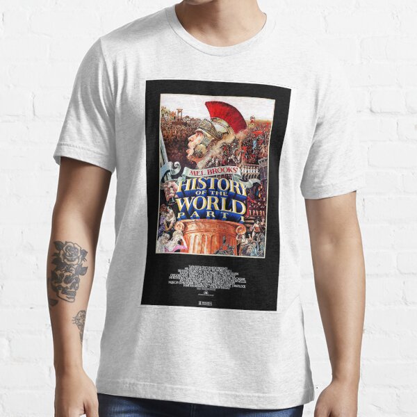 "History of the World Part 1 (1980)" Tshirt by postersrestored