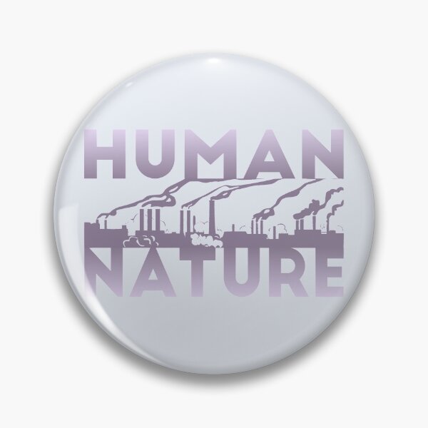 Item preview, HUMAN NATURE designed and sold by SPACESHEEP0202.